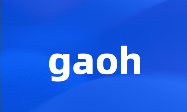 gaoh