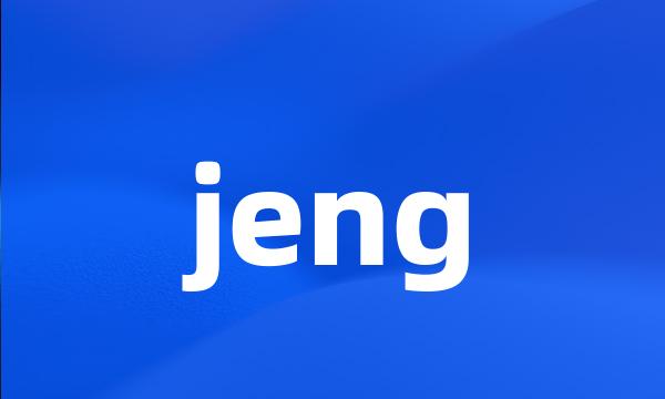 jeng