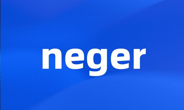 neger