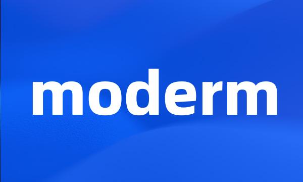 moderm