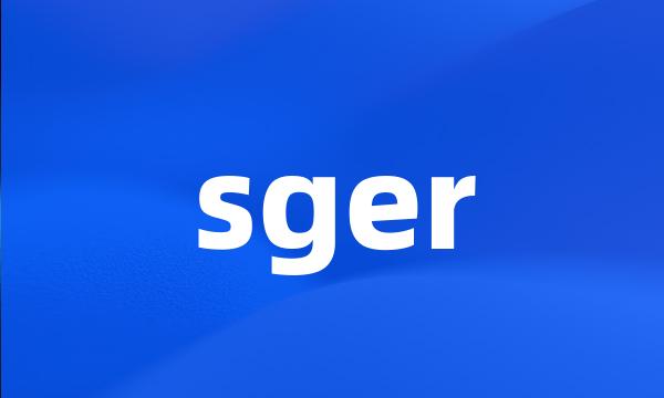 sger