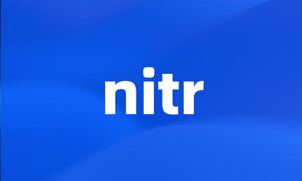 nitr