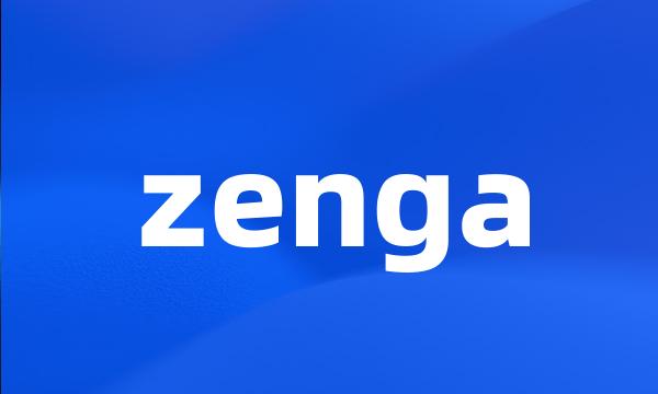 zenga