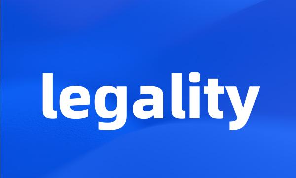 legality