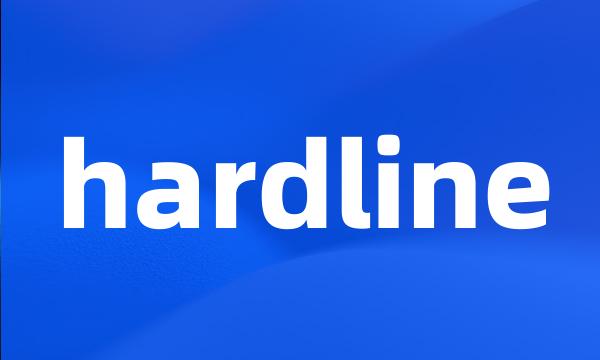 hardline