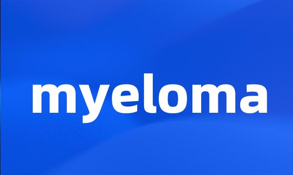 myeloma