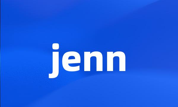 jenn