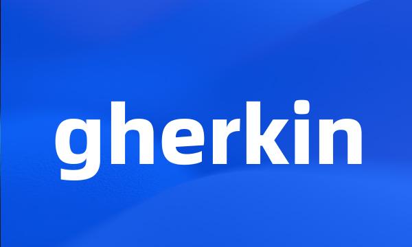 gherkin