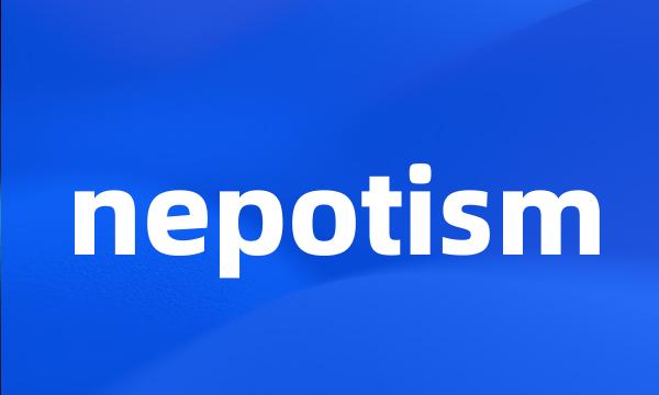 nepotism