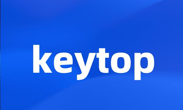 keytop