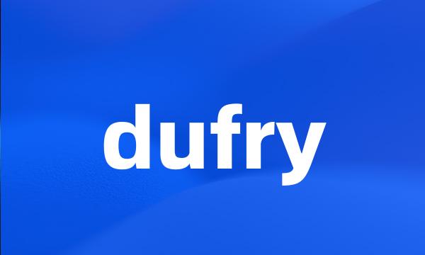 dufry