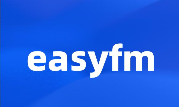 easyfm