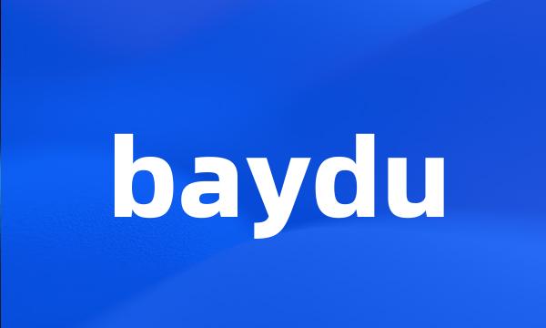 baydu