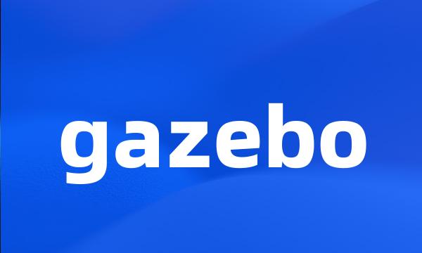 gazebo