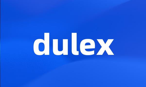 dulex