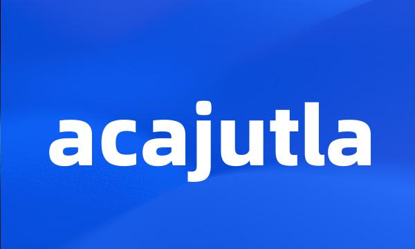 acajutla