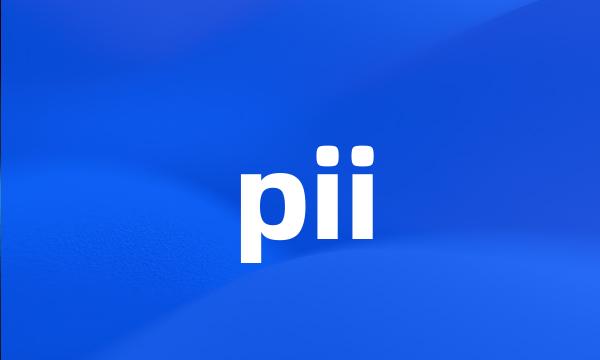 pii