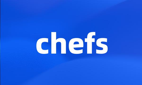 chefs