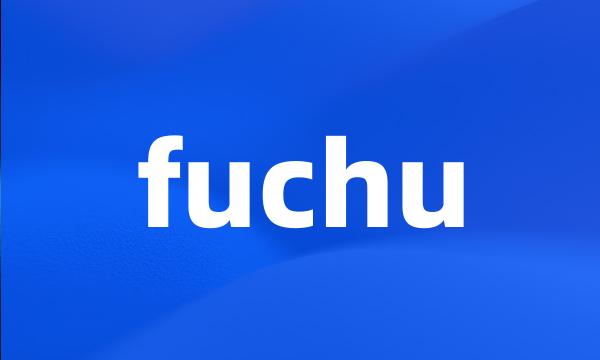 fuchu