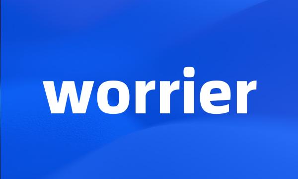 worrier