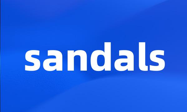 sandals