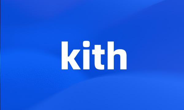 kith