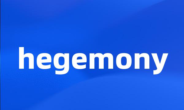 hegemony