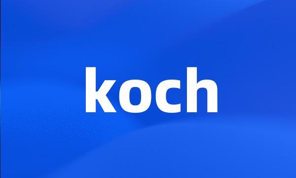 koch