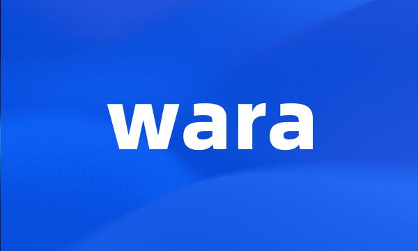 wara