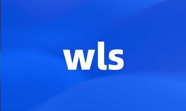 wls