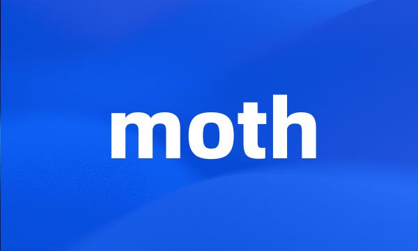 moth