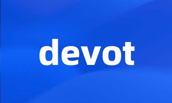 devot