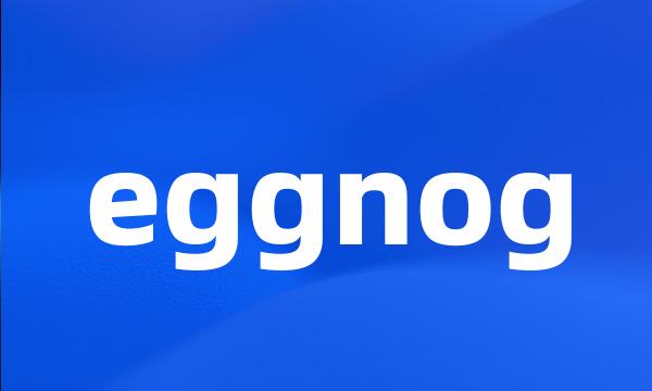 eggnog