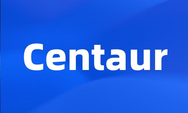 Centaur