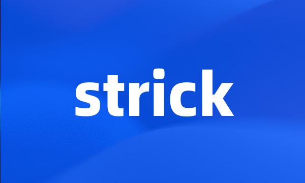 strick