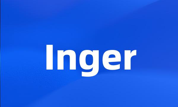 Inger