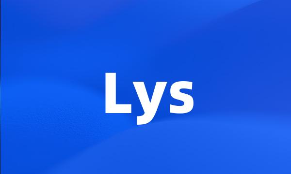 Lys