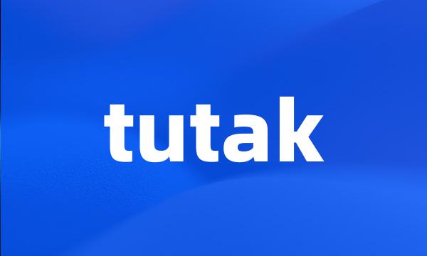 tutak