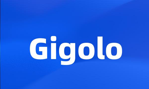 Gigolo