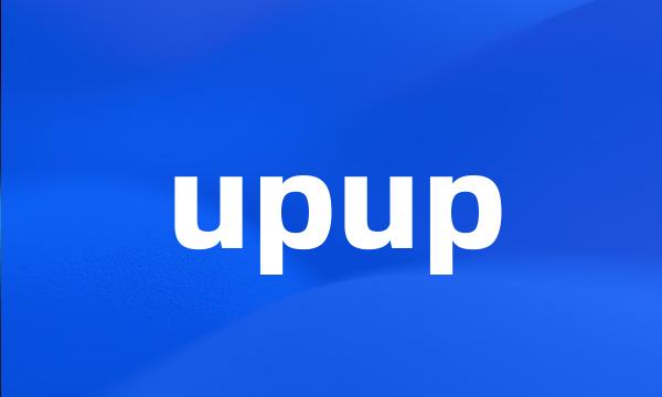 upup