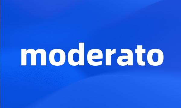 moderato