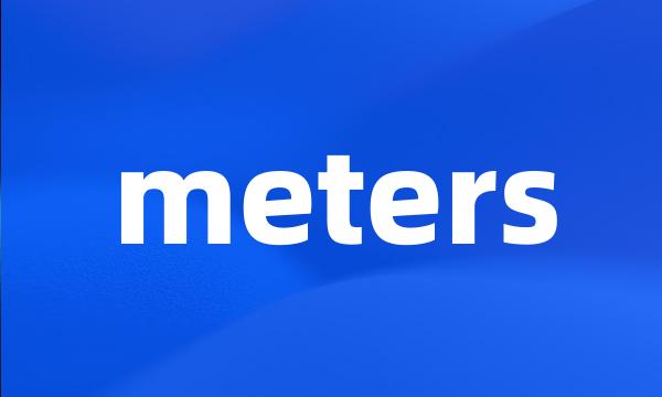 meters