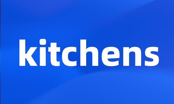 kitchens