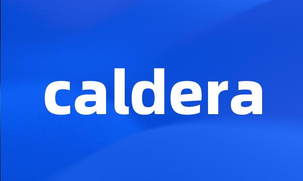 caldera