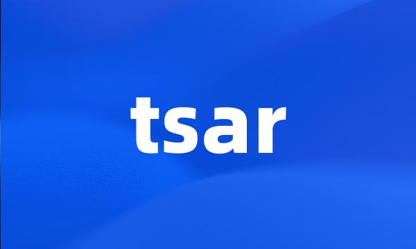 tsar