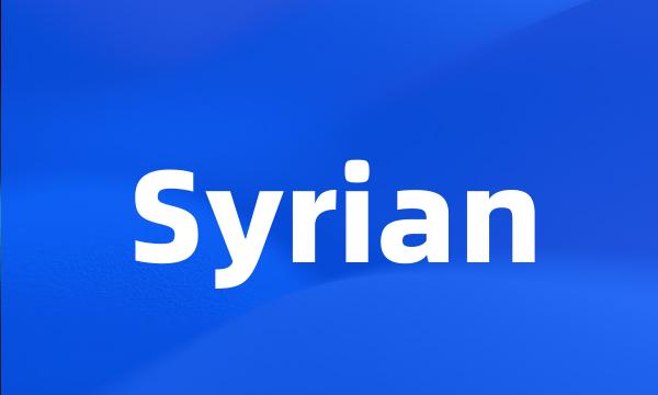 Syrian