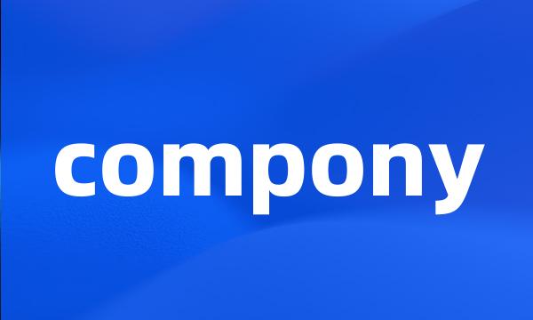 compony