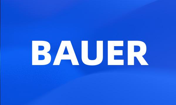 BAUER