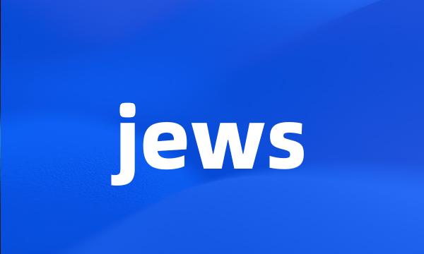 jews