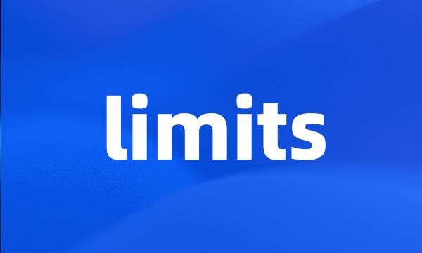 limits